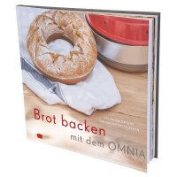 Omnia Backbuch - Brotbacken mit dem Omnia